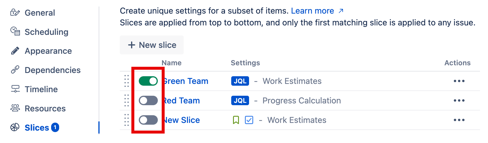 Slice toggles