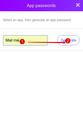 Select Other and name it “Mail Me” (1), then click Generate (2).png