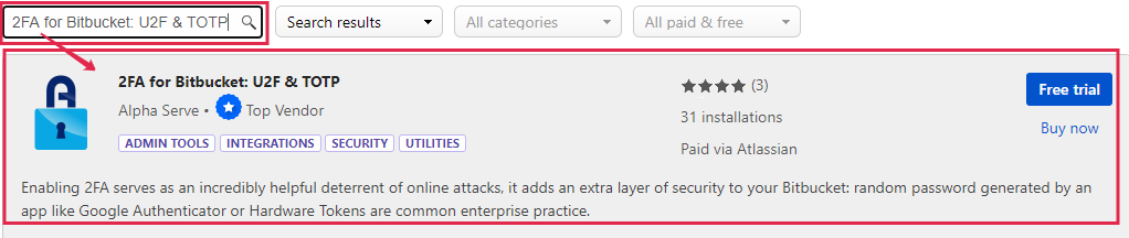 Enter “2FA for Bitbucket: U2F & TOTP” in the search field and find application in the search result.png